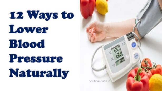 12 Ways to Lower blood pressure Naturally